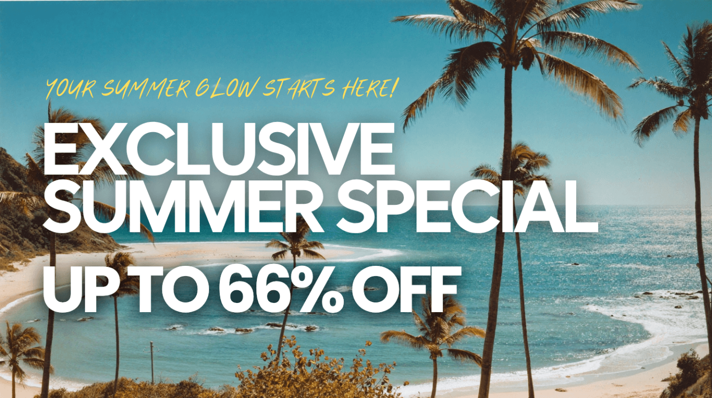 Exclusive Summer Special