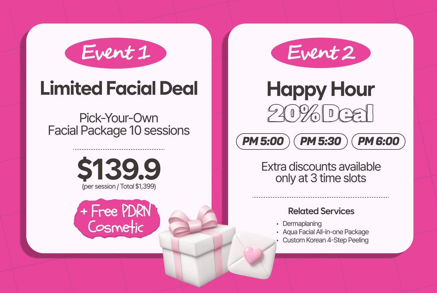 Happy Hour Offer & Limited Facial Sale